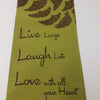 Live Laugh Love Teatowel  (6 in stock)