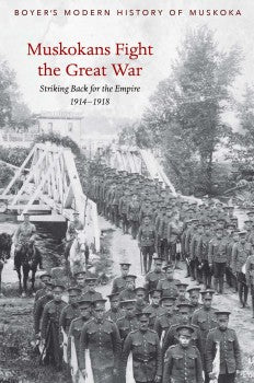 Book - Muskokans Fight the Great War (24 in stock)